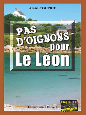 cover image of Pas d'oignons pour le Léon
